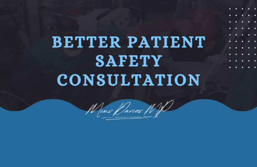 Mims Davies MP welcomes Better Patient Safety Consultation